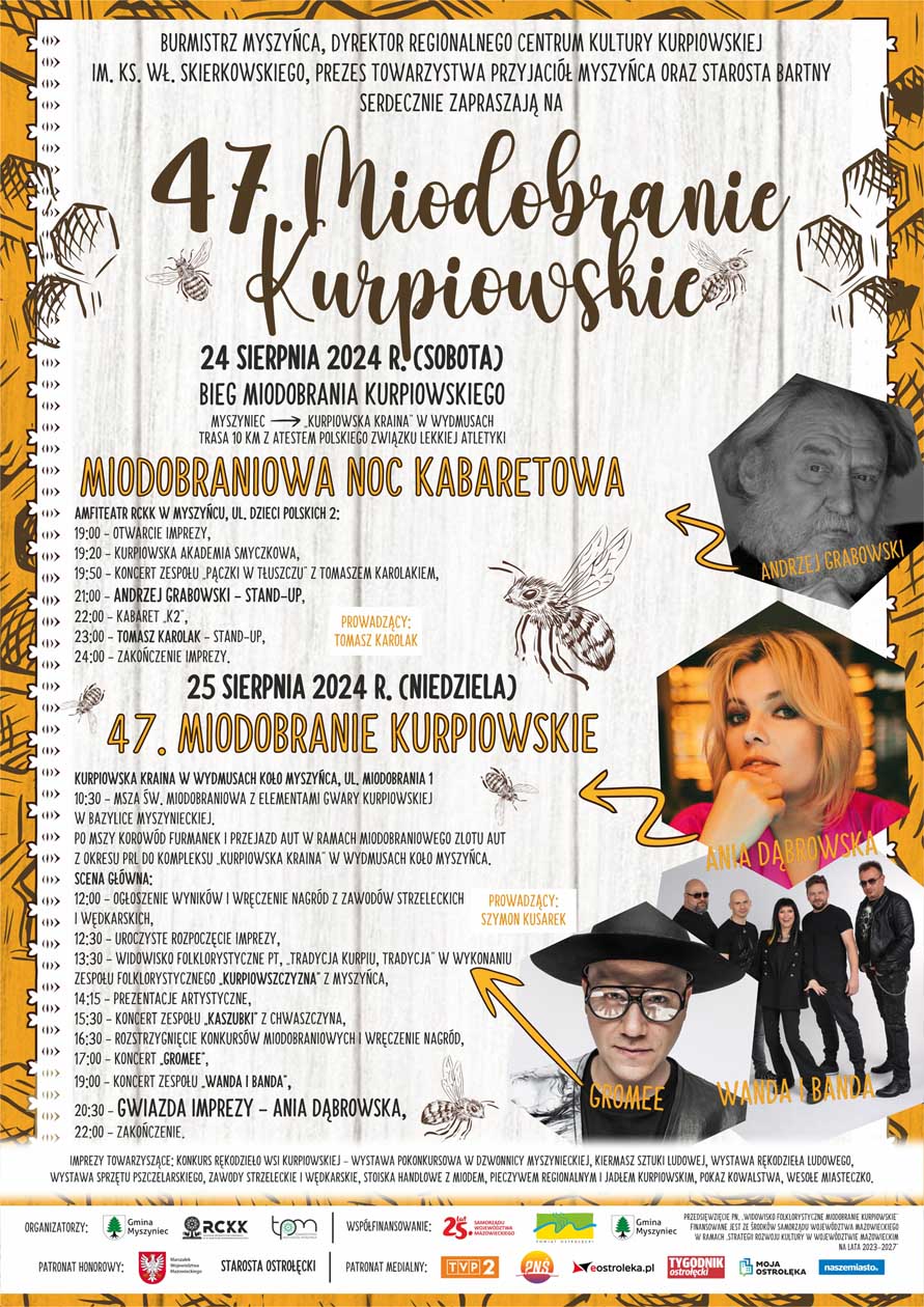 47. Miodobranie Kurpiowskie 24 i 25 sierpnia 2024  r.